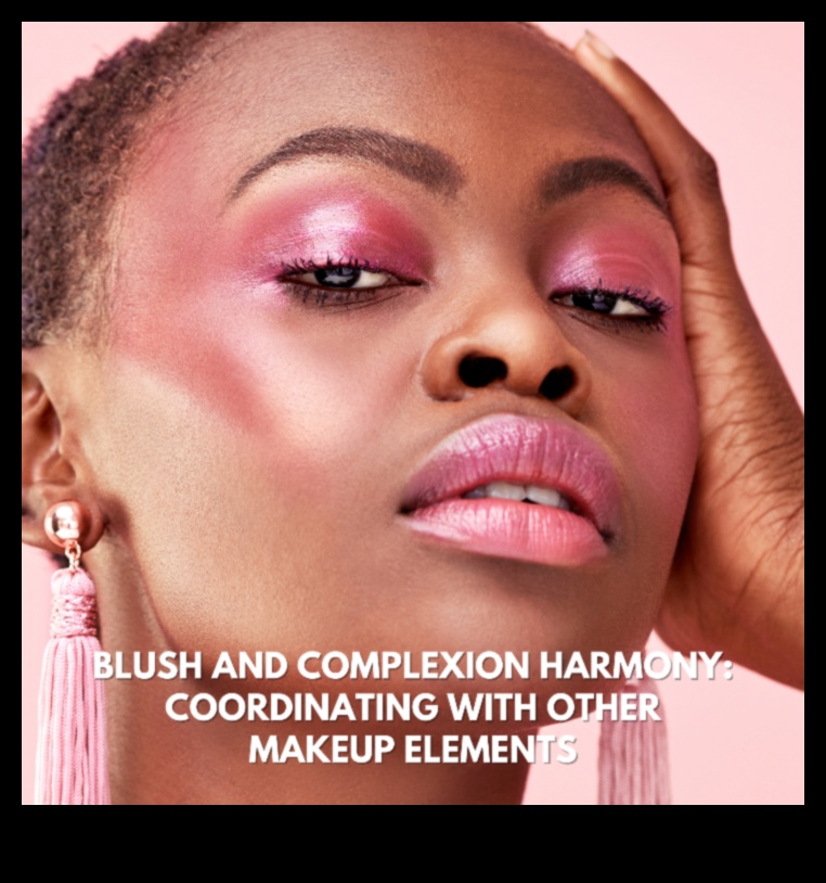 הדגשה והרמוניה סומק משיגים מראה לחי שהוא גם טבעי וגם מלוטש 3 היילייטר והרמוניה סומק: השגת מראה לחיים מגובש