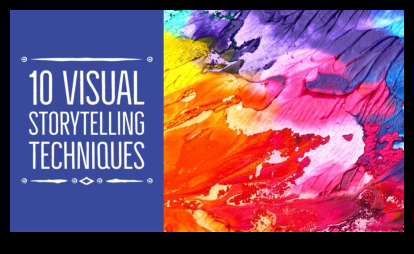 סיפור חזותי: טכניקות צילום חיוניות לנרטיבים